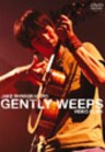 Gently Weeps Video Clips