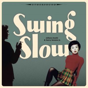 Swing Slow (2021 Mix) (x2 LP Vinyl)