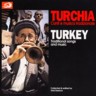Turchia - Canti E Musica Tradizionale