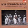 Ritmi E Strumenti Africani Vol.1