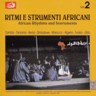 Ritmi E Strumenti Africani Vol.2