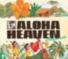 Aloha Heaven - Ohana