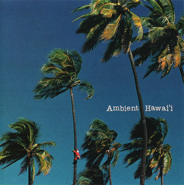 Ambient Hawaii (Used CD) (Excellent Condition with Obi)