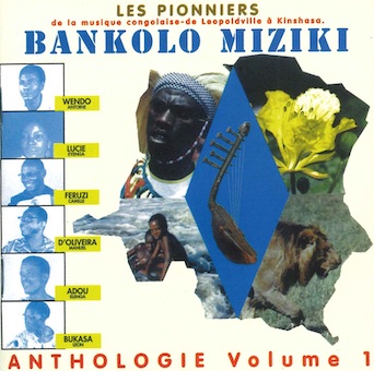 Bankolo Miziki Anthologie Vol.1