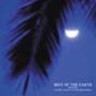 Best of the Earth - Chikyuno Koe