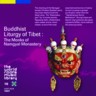 Buddhist Liturgy of Tibet : The Monks of Namgyal Monastery (2 CDs)