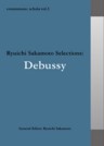 Commmons: Schola Vol. 3 Ryuichi Sakamoto Selections: Debussy