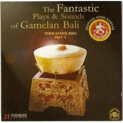 The Fantastic Plays & Sounds of Gamelan Bali