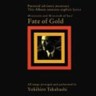 Fate of Gold (SHM-CD)