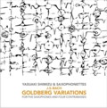 Goldberg Variations (For Five Saxophones and Four Contrabasses)  (SACD Hybrid)