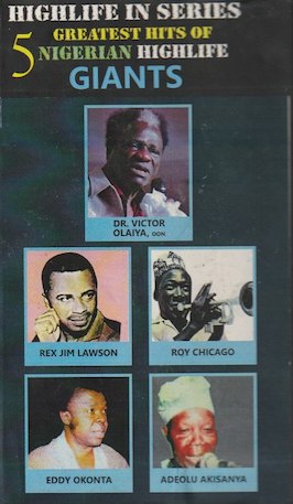 Greatest Hits of 5 Nigerian Highlife Giants (x5 CD-R)