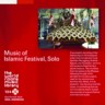 Music of Islamic Festival, Solo