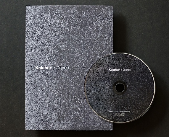 Book & Field recordings - Kalahari / Dance (Book + CD)