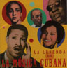 La Leyanda de La Musica Cuba