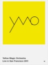 Yellow Magic Orchestra Live in San Francisco 2011 (Blu-ray)