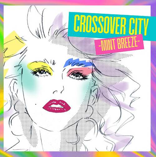 Crossover City - Mint Breeze (SHM-CD)