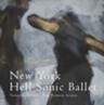 New York Hell Sonic Ballet