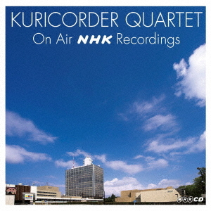 Kuricorder Quartet On Air NHK Recordings (+ Bonus CD)