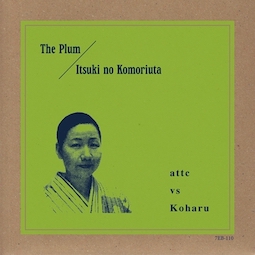The Plum / Itsuki no Komoriuta (7 inch Single)