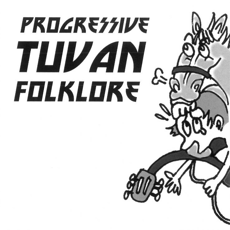Progressive Tuvan Folklore (CD-R)