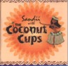 Sandii with The Coconut Cups