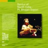 Santur of North India : Pt. Bhajan Sopori