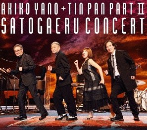 Akiko Yano + Tin Pan Part II - Satogaeru Concert (2 CDs +  Blu-ray, Limited Edition)  (SALE) 