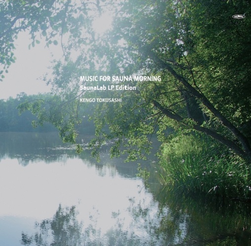 Music for Sauna Morning (SaunaLab LP Edition)