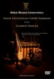 Semar Pegulingan Court Gamelan with Gambuh Dances