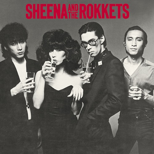 Sheena & The Rokkets (Cardboard Jacket)