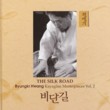 The Silk Road - Kayagum Masterpieces Vol. 2