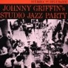 Johhny Griffin's Studio Jazz Party