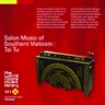 Salon Music of Southern Vietnam : Tai Tu
