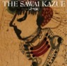 The Sawai Kazue