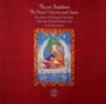 Tibetan Buddhism - The Ritual Orchestra and Chants