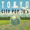 Tokyo City Pop 70's (2 CDs)