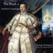 The Road of Hasekura Tsunenaga