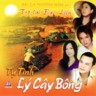 Tu Tinh Ly Cay Bong
