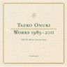 Taeko Onuki Works 1983-2010 - CM/TV Music Collection